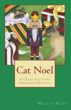 Coperta cărții 'Cat Noel - Mollie Hunt'
