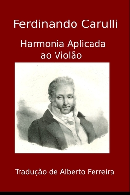 Harmonia Aplicada ao Violo - Alberto Ferreira