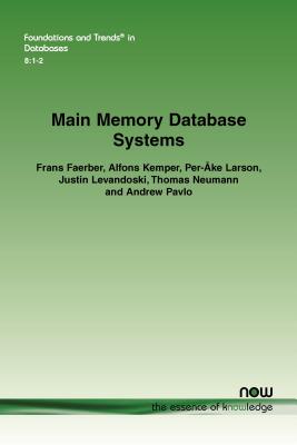 Main Memory Database Systems - Frans Faerber