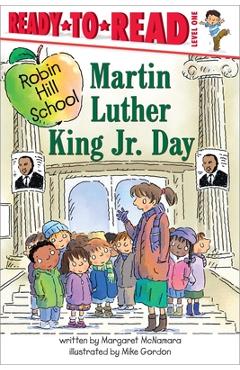 Poza produsului Martin Luther King Jr. Day: Ready-To-Read Level 1 - Margaret Mcnamara