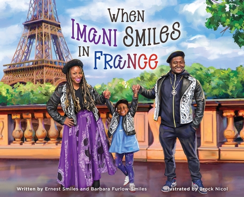 When Imani Smiles in France - Ernest Smiles