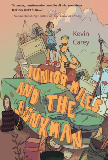 Junior Miles and the Junkman - Kevin Carey