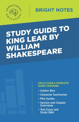 Study Guide to King Lear by William Shakespeare - Intelligent Education