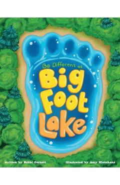 Coperta cărții 'Be Different at Bigfoot Lake - Bobbi Cornett'