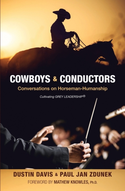 Cowboys & Conductors - Paul Jan Zdunek