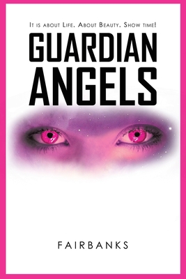 Guardian Angels - Fairbanks