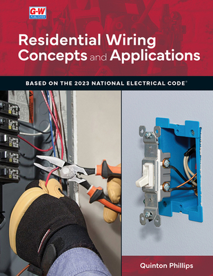 Residential Wiring: Concepts and Applications - Quinton Phillips