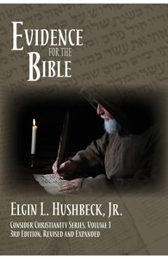 Coperta cărții 'Evidence for the Bible - Elgin L. Hushbeck'