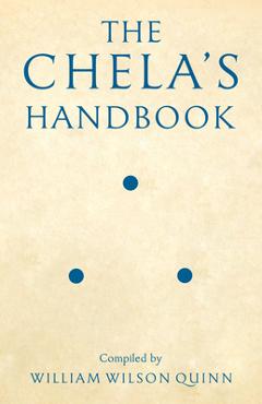 Coperta cărții 'The Chela's Handbook - William Wilson Quinn'