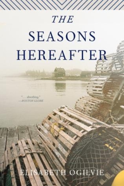 The Seasons Hereafter - Elisabeth Ogilvie