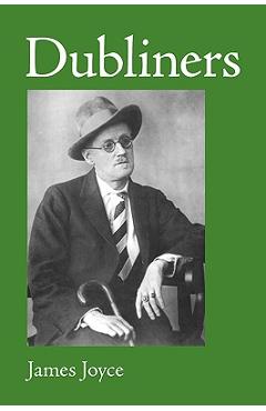 Dubliners, Large-Print Edition - James Joyce