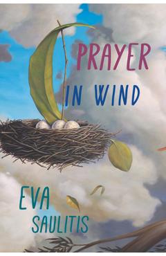 Coperta cărții 'Prayer in Wind - Eva Saulitis'