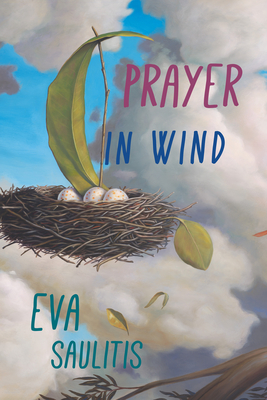 Prayer in Wind - Eva Saulitis