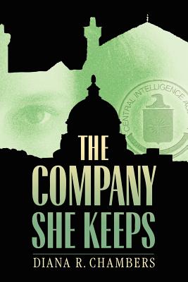 The Company She Keeps - Diana Reynolds Chambers
