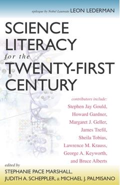 Coperta cărții 'Science Literacy for the Twenty-First Century - Stephanie Pace Marshall'