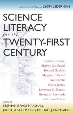 Coperta cărții 'Science Literacy for the Twenty-First Century - Stephanie Pace Marshall'