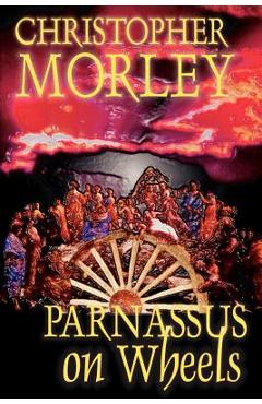 Poza produsului Parnassus on Wheels by Christopher Morley, Fiction - Christopher Morley