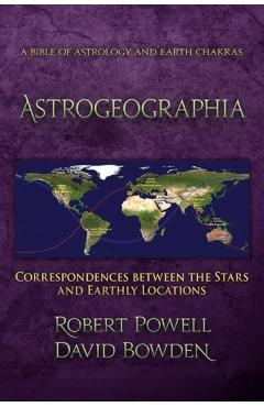 Coperta cărții 'Astrogeographia - Robert Powell'