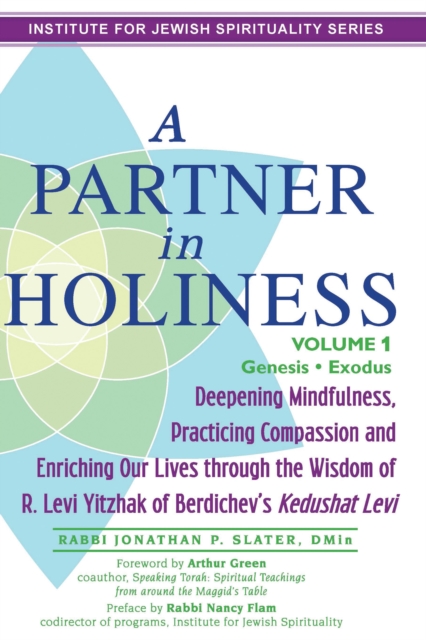 A Partner in Holiness Vol 1: Genesis-Exodus - Jonathan P. Slater