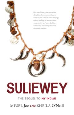 Coperta cărții 'Suliewey: The Sequel to My Indian - Mi'sel Joe'