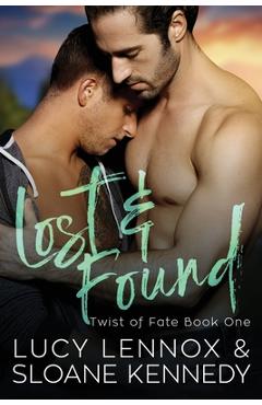 Coperta cărții 'Lost and Found: Twist of Fate Book 1 - Sloane Kennedy'