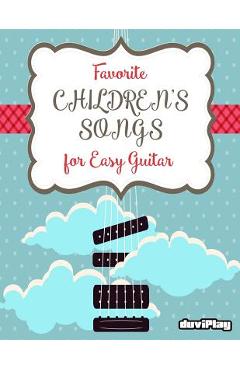 Poza produsului Favorite Children's Songs for Easy Guitar - Duviplay