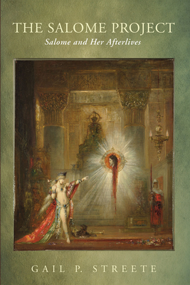 Coperta cărții 'The Salome Project - Gail P. Streete'