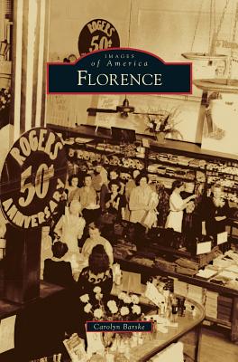 Florence - Carolyn Barske