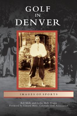 Golf in Denver - Rob Mohr