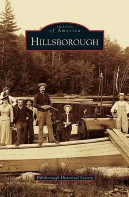 Hillsborough - Hillsboro Historical Society