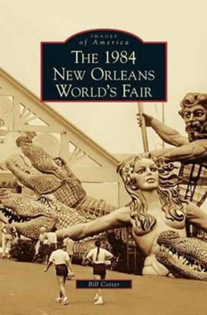 1984 New Orleans World's Fair - Bill Cotter
