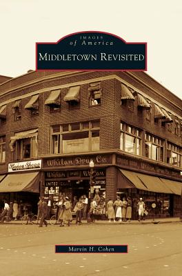 Middletown Revisited - Marvin H. Cohen