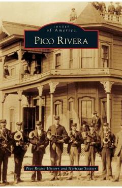 Coperta cărții 'Pico Rivera - Pico Rivera History And Heritage Society'