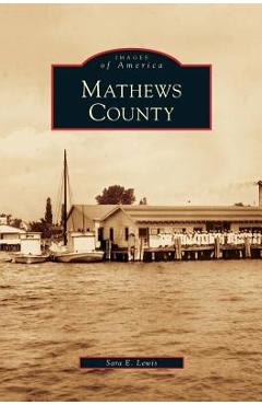 Coperta cărții 'Mathews County - Sara E. Lewis'
