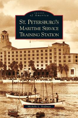 Coperta cărții 'St. Petersburg's Maritime Service Training Station - Michelle L. Hoffman'