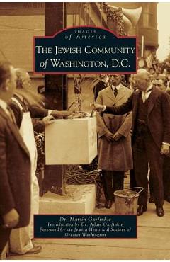 Coperta cărții 'Jewish Community of Washington, D.C. - Martin Garfinkle'