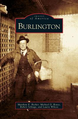 Burlington - Matthew E. Becher