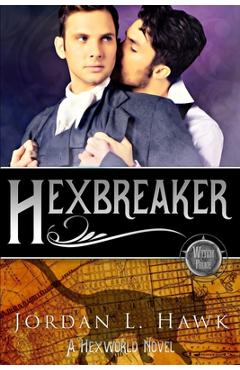 Coperta cărții 'Hexbreaker - Jordan L. Hawk'
