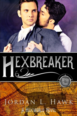 Hexbreaker - Jordan L. Hawk