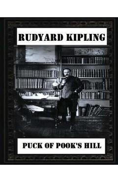 Coperta cărții 'Puck of Pook's Hill. By Rudyard Kipling ( historical fantasy ) - Rudyard Kipling'