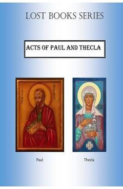 Coperta cărții 'Acts of Paul and Thecla - Billy R. Fincher'