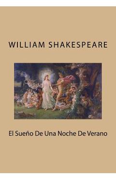 Poza produsului El Sueno De Una Noche De Verano - William Shakespeare