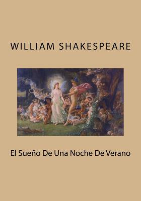 Coperta cărții 'El Sueno De Una Noche De Verano - William Shakespeare'