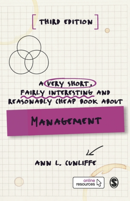 A Very Short, Fairly Interesting and Reasonably Cheap Book about Management - Ann L. Cunliffe