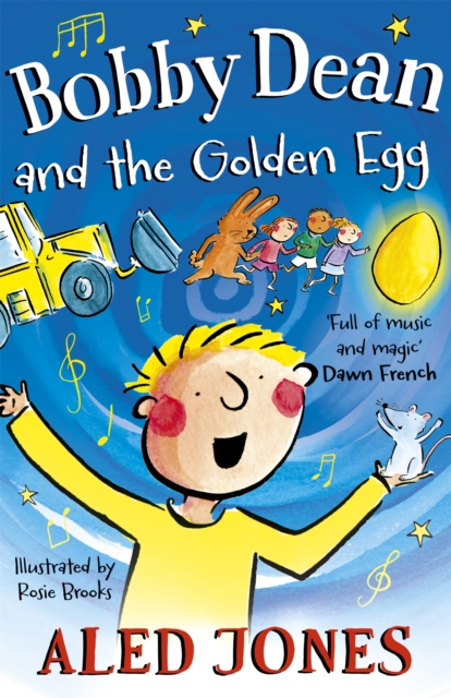 Bobby Dean and the Golden Egg - Aled Jones