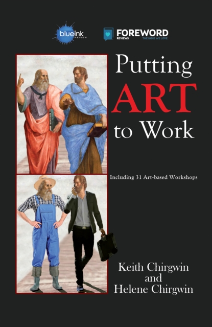 Putting Art to Work - Keith Chirgwin