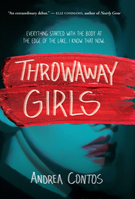 Throwaway Girls - Andrea Contos