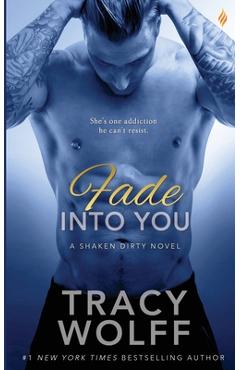 Coperta cărții 'Fade Into You - Tracy Wolff'