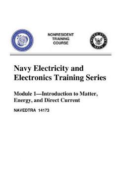 Coperta cărții 'The Navy Electricity and Electronics Training Series: Module 01 Introduction To - United States Navy'