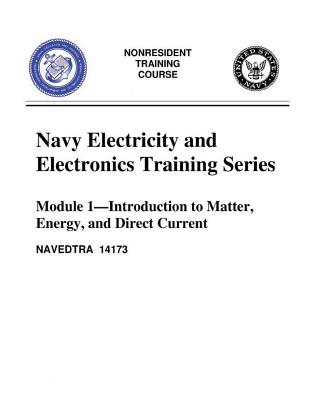 Coperta cărții 'The Navy Electricity and Electronics Training Series: Module 01 Introduction To - United States Navy'